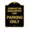 Signmission Compact or Subcompact Car Parking Only, Black & Gold Aluminum Sign, 18" x 24", BG-1824-24245 A-DES-BG-1824-24245 - alternate 1